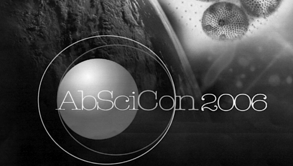 Astrobiology Science Conference (AbSciCon) 2006