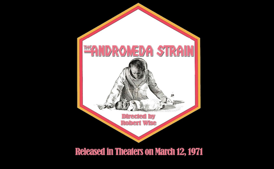 The Film Adaptation Of “Andromeda Strain” Hit Theaters In 1971