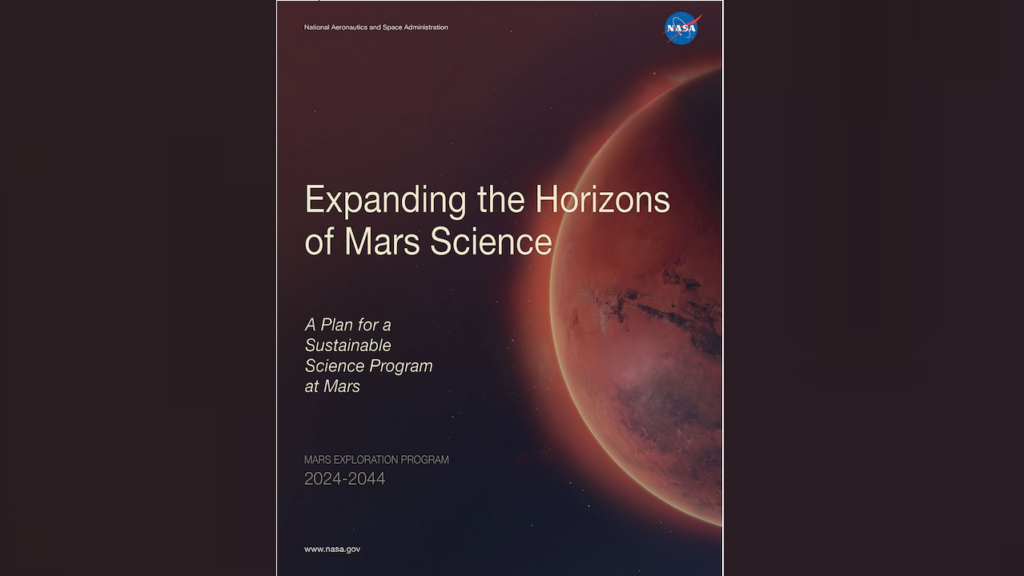 New NASA Report: Expanding The Horizons Of Mars Science