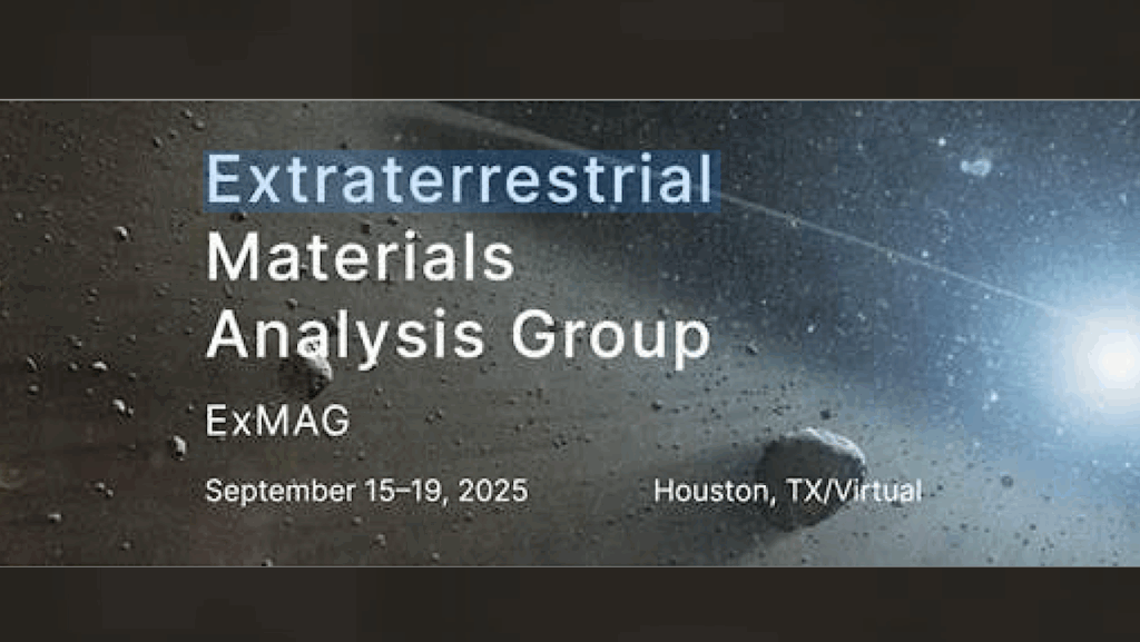 Extraterrestrial Materials Analysis Group (ExMAG) Meeting