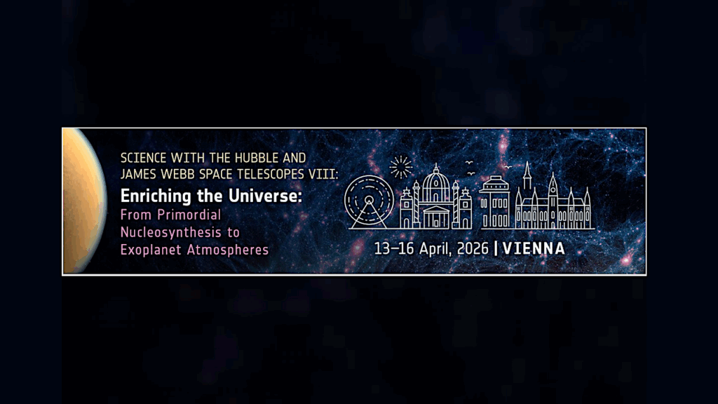 Hubble and Webb “Enriching the Universe: From Primordial Nucleosynthesis to Exoplanet Atmospheres” Conference