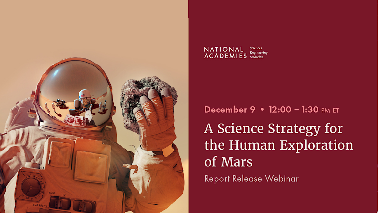 A Science Strategy For The Human Exploration of Mars: Report Release Event