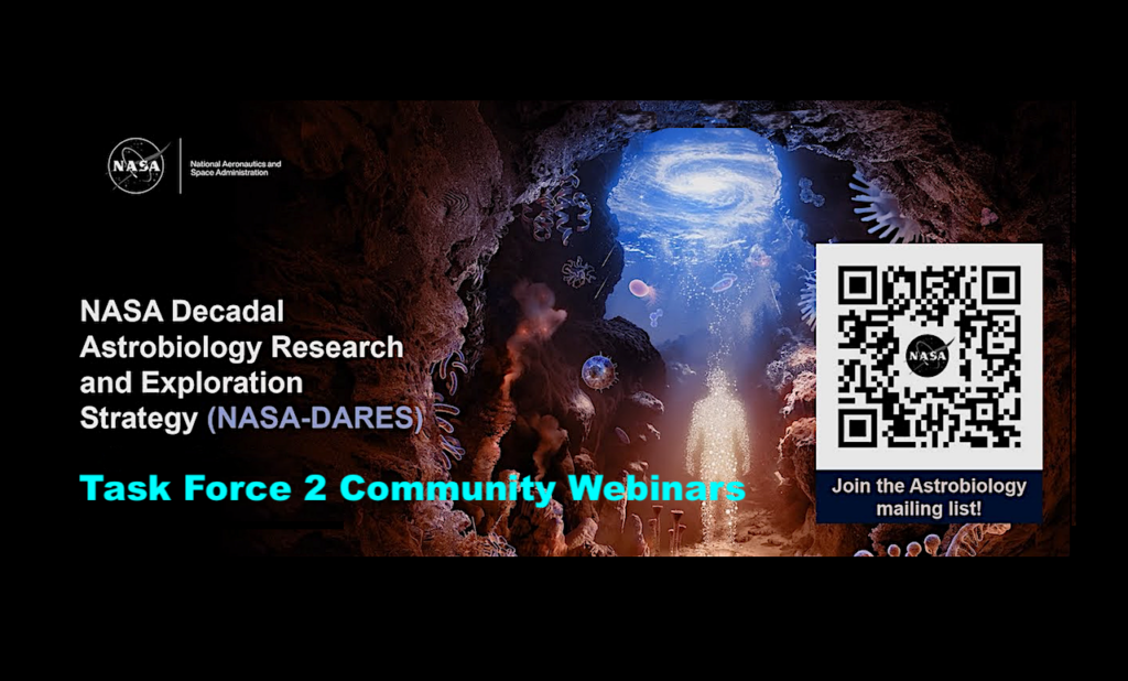 NASA Astrobiology: Register For The NASA-DARES Task Force 2 Community Webinars